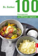 Dr. Oetker: 100 vegetarische Pfannengerichte ★★★★