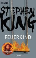 Stephen King: Feuerkind ★★★★