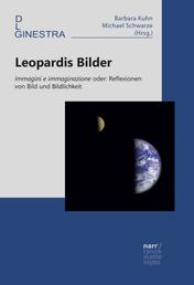 Leopardis Bilder - Immagini e immaginazione oder: Reflexionen von Bild und Bildlichkeit