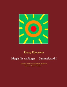 Magie für Anfänger - Sammelband I