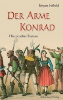 Jürgen Seibold: Der arme Konrad ★★★★