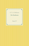E. T. A. Hofmann: Der Sandmann 