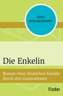 Edda Rönckendorff: Die Enkelin ★★★★★