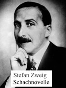 Stefan Zweig: Schachnovelle 