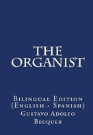 Gustavo Adolfo Bécquer: The Organist 