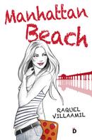 Raquel Villaamil: Manhattan Beach 