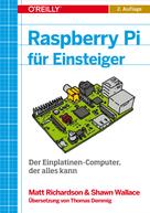 Matt Richardson: Raspberry Pi für Einsteiger ★★★★★