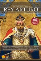 Christopher Hibbert: Breve Historia del Rey Arturo 