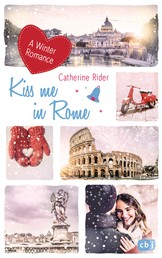 Kiss me in Rome - A Winter Romance