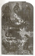 Victor Hugo: Ninety-Three 