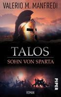 Valerio M. Manfredi: Talos, Sohn von Sparta ★★★★