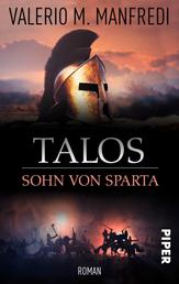 Talos, Sohn von Sparta - Historischer Roman aus dem antiken Griechenland