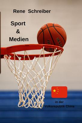 Sport & Medien in der Volksrepublik China