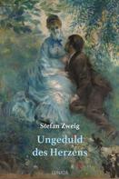 Stefan Zweig: Ungeduld des Herzens ★★★★★