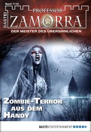Professor Zamorra - Folge 1119 - Zombie-Terror aus dem Handy