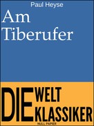 Jürgen Schulze: Am Tiberufer 