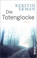 Kerstin Ekman: Die Totenglocke ★★★★