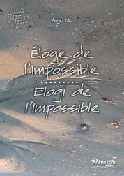 Eloge de l'impossible / Elogi de l'impossile - Bilingue