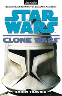 Karen Traviss: Star Wars. Clone Wars 1. Clone Wars ★★★★