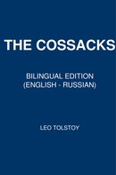 Leo Tolstoi: The Cossacks 
