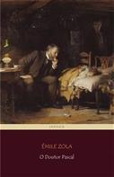 Émile Zola: O Doutor Pascal 