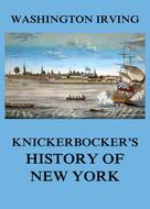 Washington Irving: Knickerbocker's History of New York 