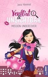 Verflixt und unsichtbar - Mission Undercover