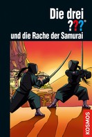 Ben Nevis: Die drei ??? und die Rache der Samurai (drei Fragezeichen) ★★★★★