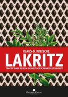 Klaus-D. Kreische: Lakritz ★★★★