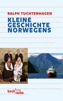 Ralph Tuchtenhagen: Kleine Geschichte Norwegens ★★★