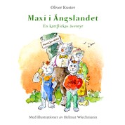 Maxi i Ängslandet - En kattflickas äventyr