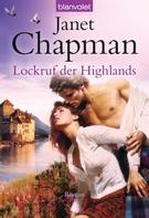 Janet Chapman: Lockruf der Highlands ★★★★