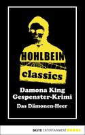 Wolfgang Hohlbein: Hohlbein Classics - Das Dämonen-Heer 