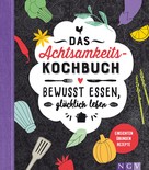 Sabine Durdel-Hoffmann: Das Achtsamkeitskochbuch ★★★★