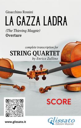 Full score of "La Gazza Ladra" overture for String Quartet
