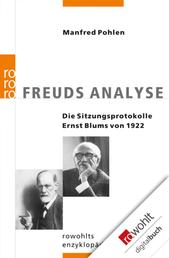 Freuds Analyse - Die Sitzungsprotokolle Ernst Blums von 1922
