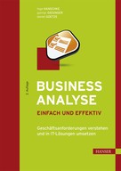 Inge Hanschke: Business Analyse – einfach und effektiv 