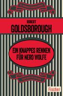 Robert Goldsborough: Ein knappes Rennen für Nero Wolfe ★★★★