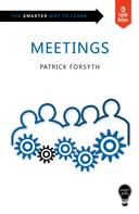 Patrick Forsyth: Smart Skills: Meetings 