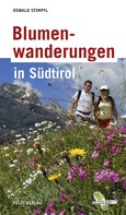 Oswald Stimpfl: Blumenwanderungen in Südtirol ★★★
