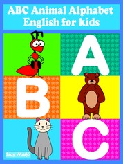 ABC Animal Alphabet - English for kids