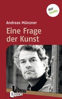 Andreas Münzner: Eine Frage der Kunst - Literatur-Quickie 