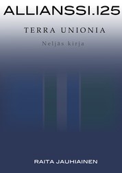 Allianssi.125: Terra Unionia - Neljäs kirja