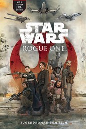 Rogue One - A Star Wars Story - Roman zum Film