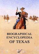 Southern Publishing Company: Biographical Encyclopedia of Texas 