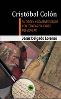 Jesús Delgado Lorenzo: Cristóbal Colón 