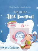 Florian Sperber: Der kleine Affel Knufftuff ★★★★