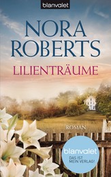 Lilienträume - Roman