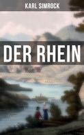 Karl Simrock: Der Rhein 