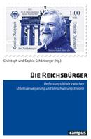 Christoph Schönberger: Die Reichsbürger 